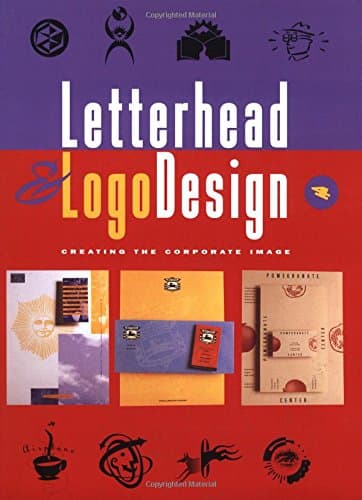 Book cover for Letterhead & Logo Design 4: Creating the Corporate Image by Rockport Publishers
