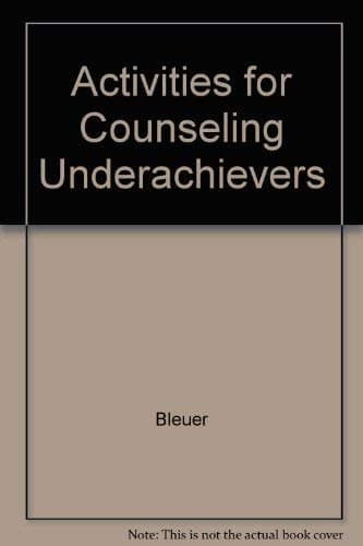 Book cover for Activities for Counseling Underachievers by Jeanne Bleuer