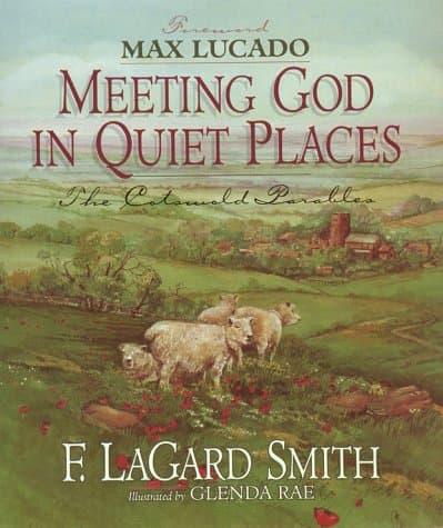 Book cover for Meeting God in Quiet Places by Smith, F. LaGard
