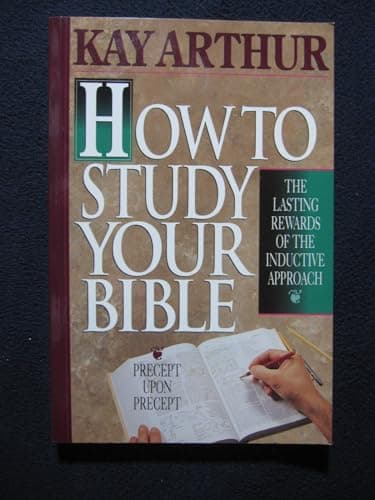 Book cover for How to Study Your Bible by ARTHUR, KAY