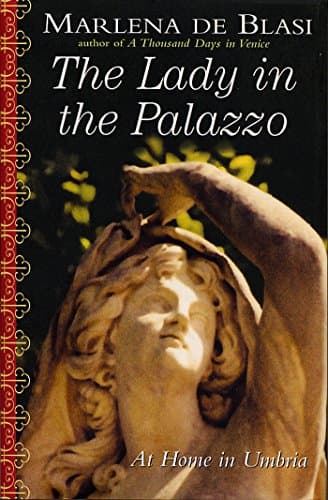 Book cover for The Lady in the Palazzo: At Home in Umbria by de Blasi, Marlena