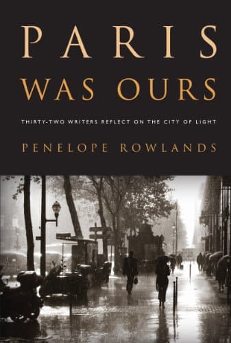 Book cover for Paris Was Ours by Rowlands, Penelope