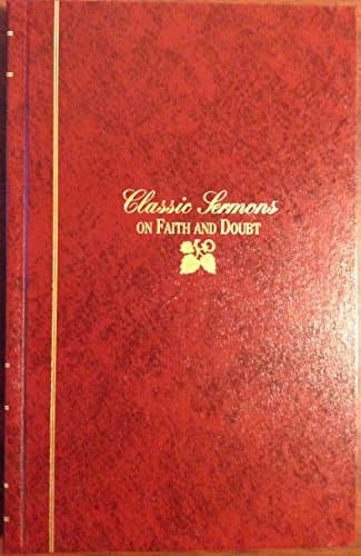 Classic Sermons on Faith and Doubt (Kregel Classic Sermons Series)