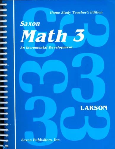 Book cover for Saxon Math 3: An Incremental Development, Teacher's Edition by Larson, Nancy