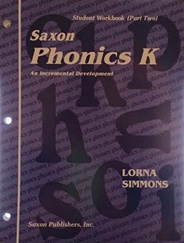 Book cover for Saxon Phonics K: An Incremental Development (Student Workbook (Part Two)) by Lorna Simmons