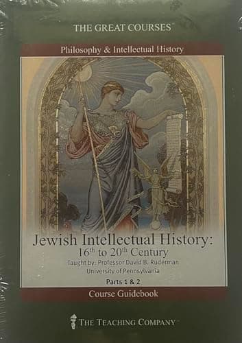 The Great Courses: Jewish Intellectual History: 16th to 20th Century