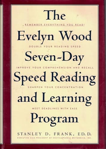 Book cover for The Evelyn Wood Seven-Day Speed Reading and Learning Program by Frank, Stanley D.