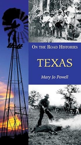 Book cover for Texas (On-The-Road Histories) by Powell, Mary Jo