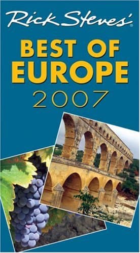 Rick Steves' Best of Europe 2007