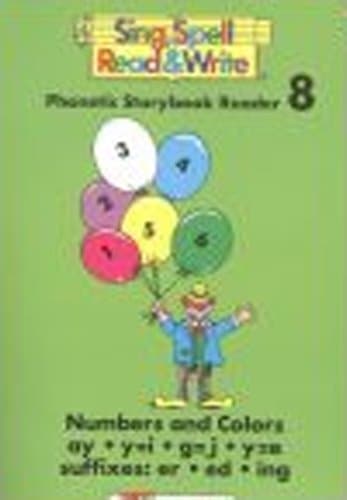Book cover for Phonetic Storybook Reader 8 (Sing, Spell, Read & Write) (9 Volumes) by Sue Dickson
