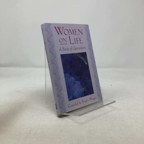 Book cover for Women on Life: A Book of Quotations by Maggio