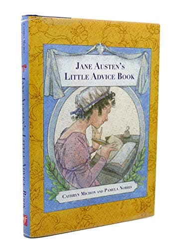 Book cover for Jane Austen's Little Advice Book by Cathryn Michon