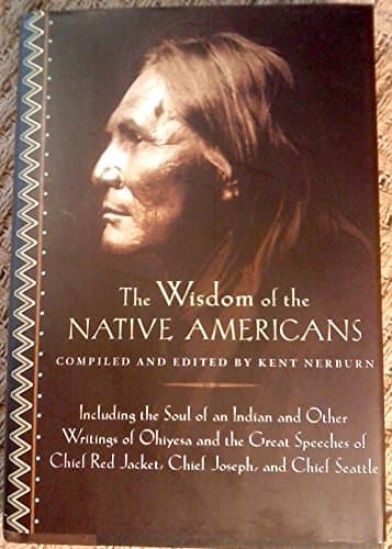 Book cover for Wisdom of Native Americans by Nerburn, Kent (Ed.)
