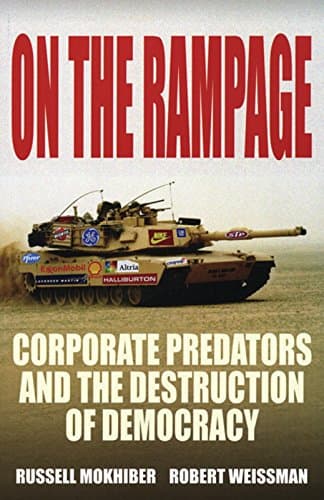 Book cover for On the Rampage: Corporations Plundering the Global Village (Corporate Focus Series) by Weissman, Robert