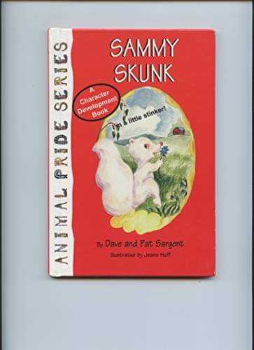 Book cover for Sammy Skunk by Sargent, Dave