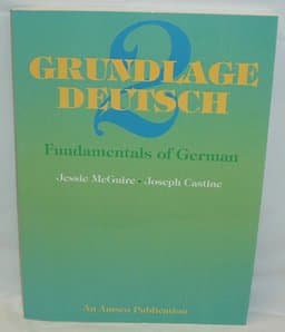 Grundlage Deutsch 2: Fundamentals of German