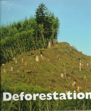 Deforestation (Earths Conditions)