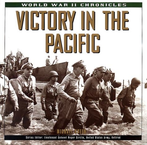 Book cover for Victory in the Pacific (World War II Chronicles (Metro Books (Firm)).) by Green, Michael