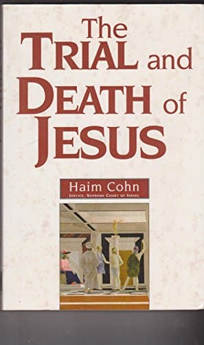 Book cover for The Trial and Death of Jesus by Haim Cohn