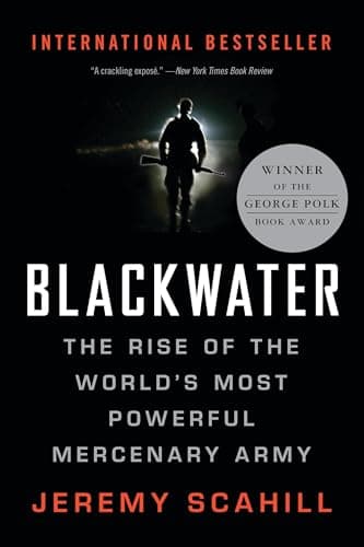 Book cover for Blackwater: The Rise of the World's Most Powerful Mercenary Army [Revised and Updated] by Scahill, Jeremy