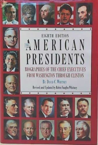 Book cover for The American Presidents by Whitney, David C.