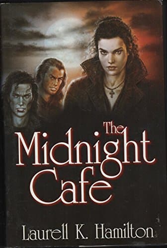 Book cover for The Midnight Cafe: *Signed* by Hamilton, Laurell K.
