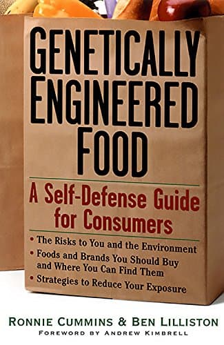 Book cover for Genetically Engineered Foods: A Self-Defense Guide for Consumers by Cummins, Ronnie