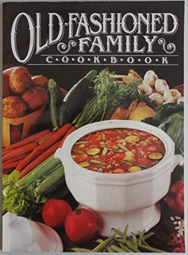 Old-Fashioned Family Cookbook