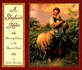Book cover for A Shepherd's Heart: Drawing Near to the Heart of God by Brownlow, Paul C.