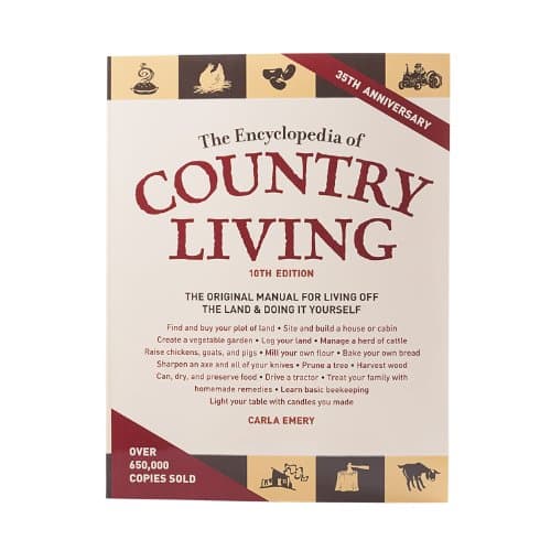 The Encyclopedia of Country Living: An Old Fashioned Recipe Book