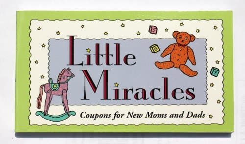 Book cover for Little Miracles: Coupons for New Moms and Dads by Sourcebooks, Inc.