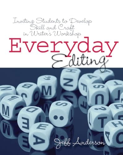 Book cover for Everyday Editing: Inviting Students to Develop Skill and Craft in Writer's Workshop by Anderson, Jeff