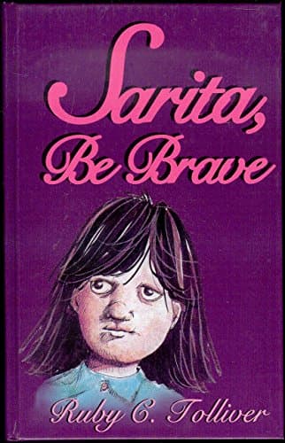 Book cover for Sarita, Be Brave by Tolliver, Ruby C.