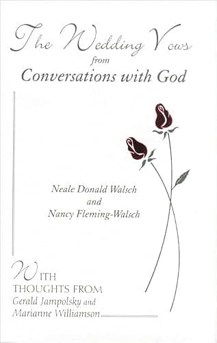 Book cover for The Wedding Vows from Conversations with God: with Nancy Fleming-Walsch by Walsch, Neale Donald