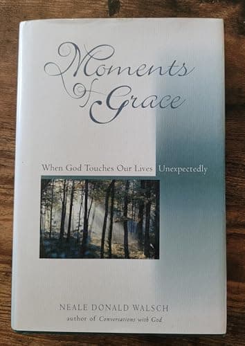 Book cover for Moments of Grace by Walsch, Neale Donald