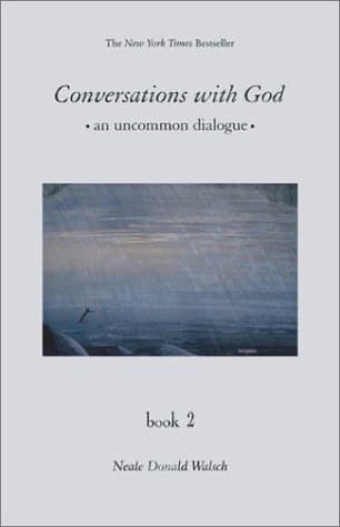 Book cover for Conversations With God: An Uncommon Dialogue Book 2 by Walsch, Neale Donald