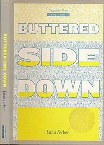 Book cover for Buttered side down by FERBER, Edna