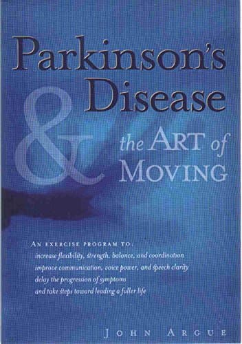 Parkinson's Disease & the Art of Moving