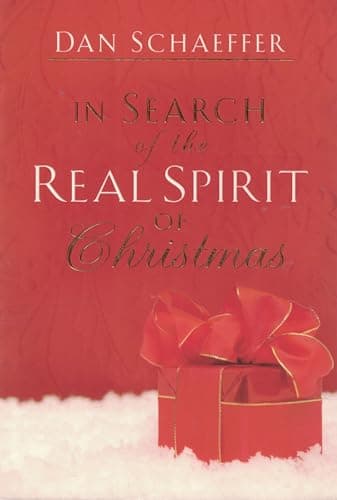 Book cover for In Search of the Real Spirit of Christmas by Dan Schaeffer