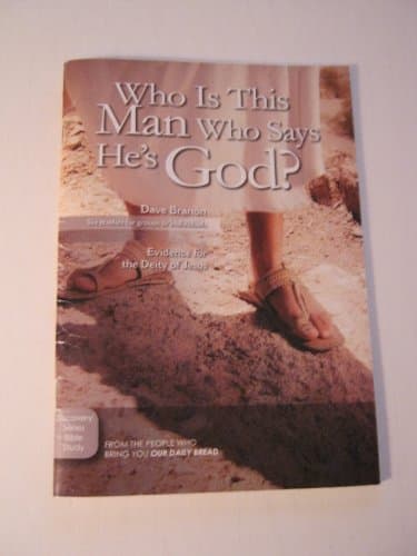 Book cover for Who Is This Man Who Says He's God? (Six Studies for Groups or Individuals) (Discovery Series) by Dave Branon
