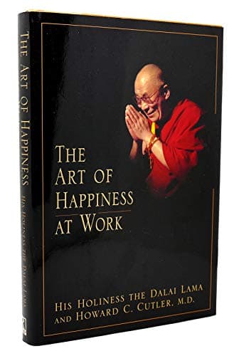Book cover for The Art of Happiness at Work by The Dalai Lama