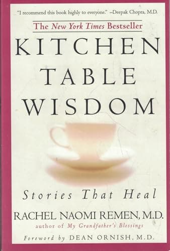 Book cover for Kitchen Table Wisdom: Stories That Heal by Remen, Rachel Naomi