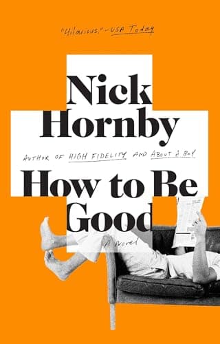 Book cover for How to Be Good by Hornby, Nick