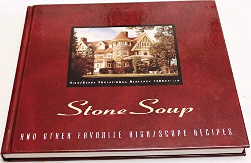 Book cover for Stone soup and other favorite High/Scope recipes by Favorite Recipes Press