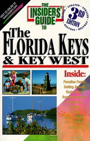 Book cover for The Insiders' Guide to the Florida Keys & Key West (Insiders' Guide to the Florida Keys & Key West) by Victoria Shearer