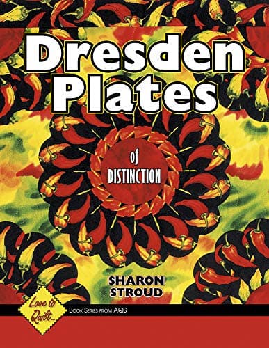 Book cover for Dresden Plates of Distinction by Stroud, Sharon