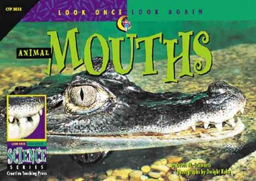 Book cover for Animal Mouths (Look Once, Look Again Science Series) by Schwartz, David M.