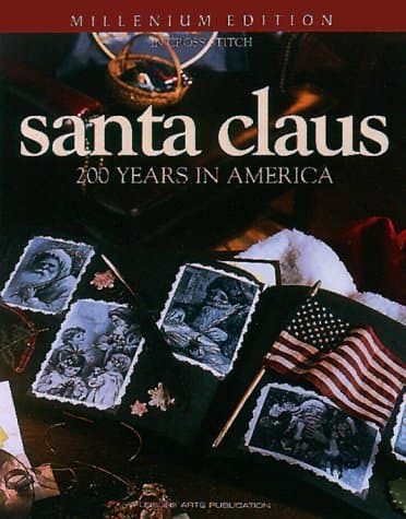 Book cover for Santa Claus An American Treasure in Counted Cross Stitch (Leisure Arts Presents Christmas Remembered) by Oxmoor House