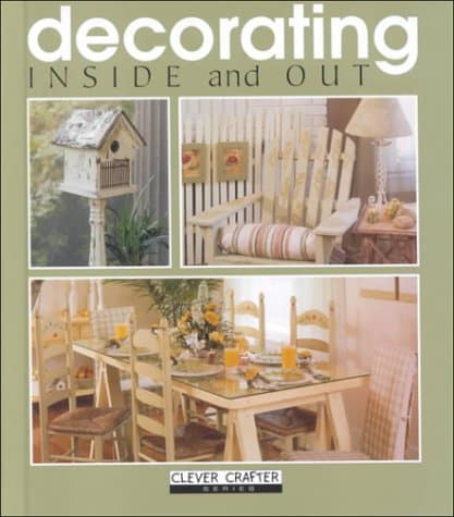 Book cover for Decorating Inside and Out (Clever Crafter Series) by Leisure Arts, Inc.