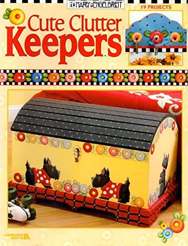 Book cover for Cute Clutter Keepers by Mary Engelbreit Ent.